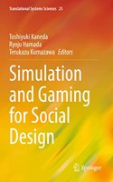 Simulation and Gaming for Social Design