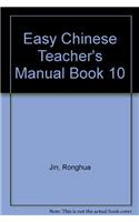 Easy Chinese Teacher's Manual Book 10
