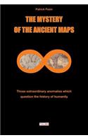 Mystery of the Ancient Maps