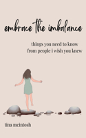 embrace the imbalance