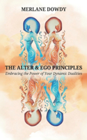 The Alter & EGO Principles