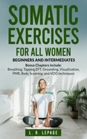 Somatic Exercises for All Women
