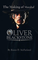 The Making of Marshal Blackstone