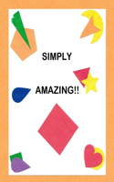 Simply Amazing!