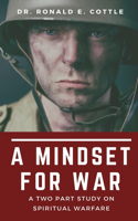 A Mindset for War