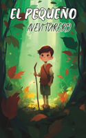 Pequeño Aventurero: libro de aventuras para niños a partir de 8 años