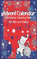 Advent Calendar Christmas Coloring Book for Kids and Adults: Countdown to Christmas with 25 Numbered Coloring Pages for Kids and Adults