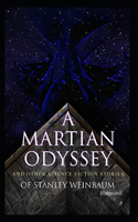 A Martian Odyssey And other Science Fiction Stories [Illustrated]