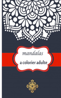 mandalas a colorier adulte: beaux Mandalas à Colorier Adultes