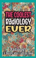 The coolest Radiology ever