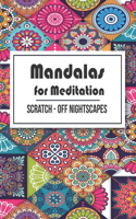 Mandalas for Meditation Scratch - Off NightScapes
