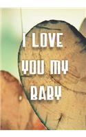 I Love You My Baby