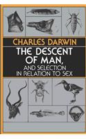 The Descent of Man, and Selection in Relation to Sex