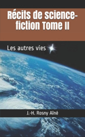 Récits de science-fiction Tome II