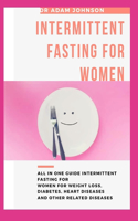 Intermittent Fasting for Women