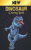 Coloring Book Dinosaur: Coloring Book New 50 Dinosaur Designs to Color Fun Coloring Book Dinosaurs for Kids, Boys, Girls and Adult Gift for Animal Lovers Amazing Dinosaurs 