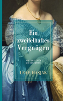 zweifelhaftes Vergnügen