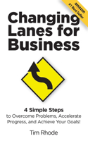 Changing Lanes for Business