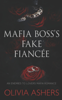 Mafia Boss's Fake Fiancée