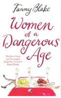 Women of a Dangerous Age