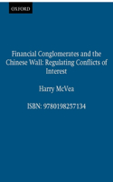 Financial Conglomerates and the Chinese Wall