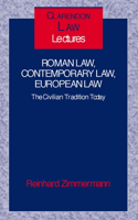 Roman Law, Contemporary Law, European Law