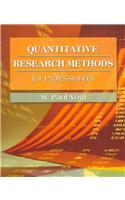 Quantitative Research Methods for Professionals in Education and Other Fields: (English)