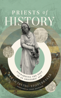 Priests of History