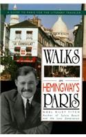 Walks in Hemingway's Paris