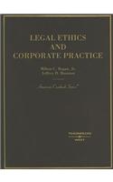 Legal Ethics and Corporate Practice