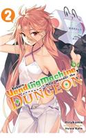 Reborn as a Vending Machine, I Now Wander the Dungeon, Vol. 2 (light novel)