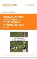 Slatter's Fundamentals of Veterinary Ophthalmology - Elsevier eBook on Vitalsource (Retail Access Card)