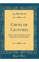 Choix de Lectures: 111 Gravures d'Aprï¿½s Brossï¿½ Le Vaigneur, Christophe, Dutriac, M. Lecoultre, R. Victor-Meunier, Pouzargues, Raffin, A. Robida, Josï¿½ Roy, Ornamentation Par Ruty Ey Puyplat; Cours ï¿½lï¿½mentarie (1er Degre) (Classic Reprint)