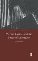 Maryse Conde and the Space of Literature