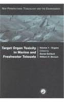 Target Organ Toxicity in Marine and Freshwater Teleosts: Volumes 1 and 2