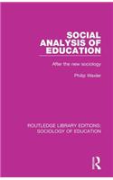 Social Analysis of Education