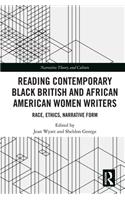 Reading Contemporary Black British and African American Women Writers