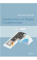 Geotechnics of Roads: Fundamentals