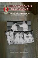 Judo Kodokan Tradicional. EL método de defensa personal de Kyuzo Mifune 10°dan