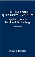 The ISO 9000 Quality System