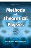 Methods of Theoretical Physics: Part I: Second Edition