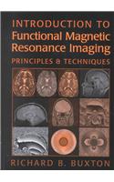 Introduction to Functional Magnetic Resonance Imaging