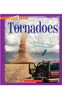 Tornadoes (a True Book: Extreme Earth): (A True Book: Extreme Earth)