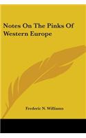 Notes On The Pinks Of Western Europe