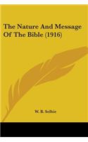 Nature And Message Of The Bible (1916)