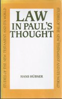 Law in Paul's Thought (Studies of the New Testament & its world) Hardcover â€“ 13 December 2016