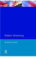 Robert Browning: (Studies In Eighteenth and Nineteenth Century Literature Series)