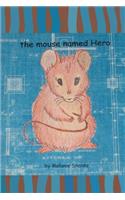 The mouse named Hero