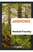 Adenoids