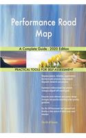 Performance Road Map A Complete Guide - 2020 Edition